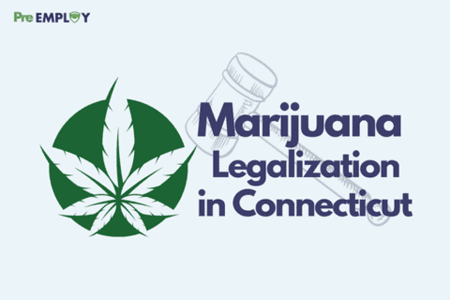 Featured What Employers Should Know About Connecticut’s Legalization of Marijuana