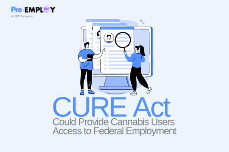 CURE Act Could Provide Cannabis Users Access to Federal Employment