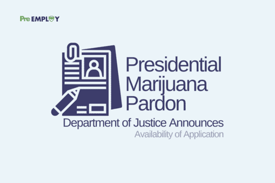Department of Justice Announces Availability of Application for Presidential Marijuana Pardon
