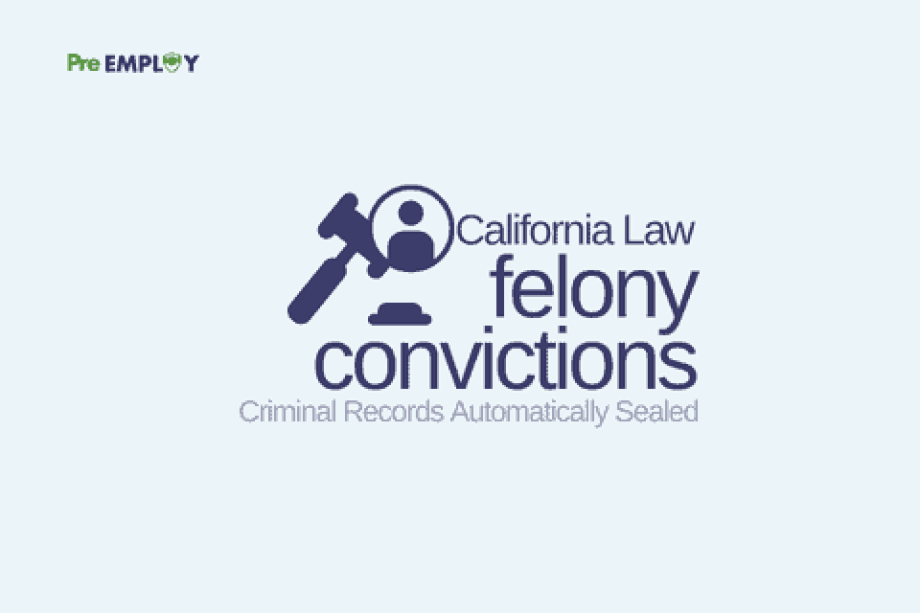 California’s Governor Newsom Signs Law to Automatically Seal Criminal Records for Felony Convictions